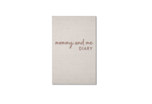 Load image into Gallery viewer, MOMMY & ME DIARY