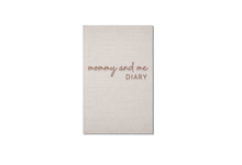 Load image into Gallery viewer, MOMMY &amp; ME DIARY